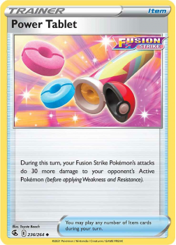 Power Tablet : SWORD AND SHIELD - FUSION STRIKE 236/264 - Pokemon Single Card