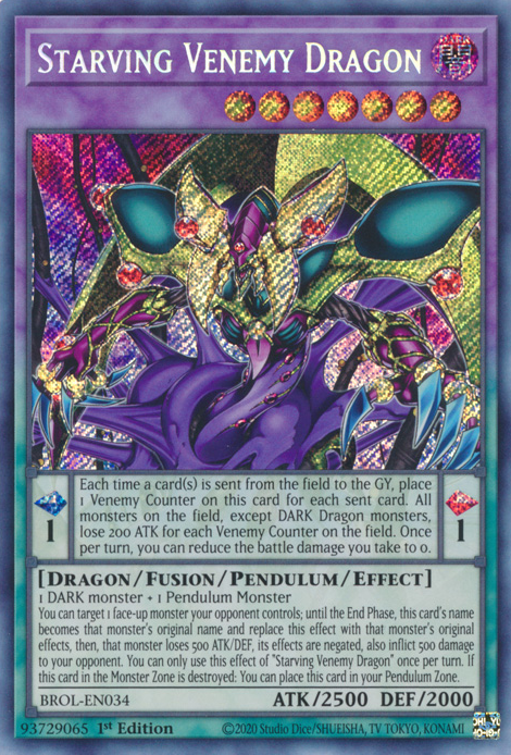 Starving Venemy Dragon (Secret Rare) : BROL-EN034 - Yu-Gi-Oh! Single Card