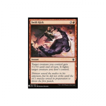 Swift Kick : MYSTERY BOOSTER 1140 - Magic the Gathering Single Card