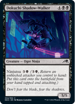 Dokuchi Shadow-Walker : 094/302 KAMIGAWA NEON DYNASTY - Magic the Gathering Single Card