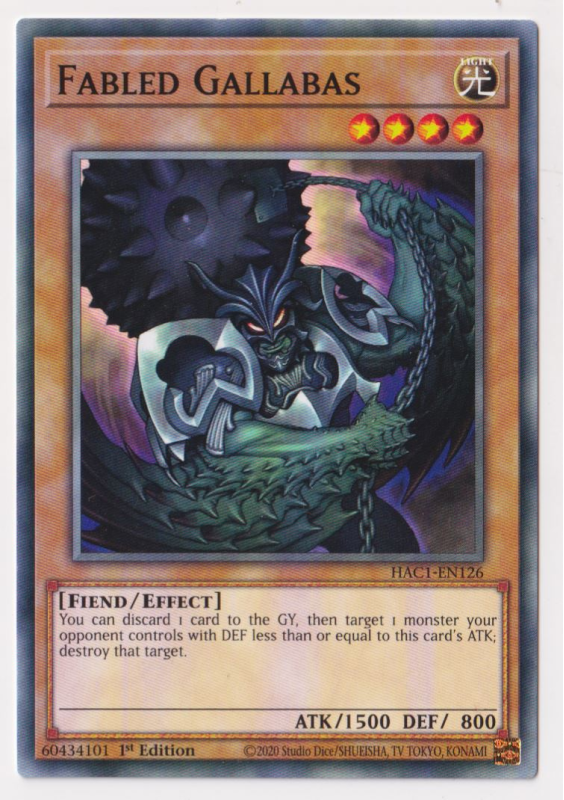 fabled yugioh cards The Cerburrel HA04-EN008 Secret Rare 1st Edition NM may be 1st or Unlimited Edition Fabled Gallabas (Common) : HAC1-EN126