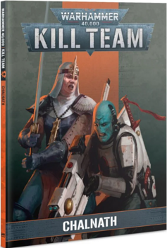Kill Team : Chalnath (Book)