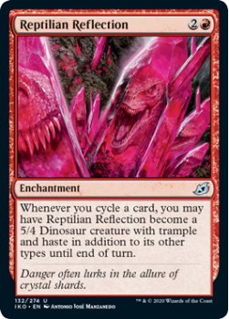 Reptilian Reflection : IKORIA LAIR OF BEHEMOTHS 132/274 - Magic the Gathering Single Card