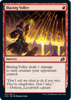 Blazing Volley : IKORIA LAIR OF BEHEMOTHS 107/274 - Magic the Gathering Single Card