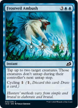 Frostveil Ambush : IKORIA LAIR OF BEHEMOTHS 052/274 - Magic the Gathering Single Card