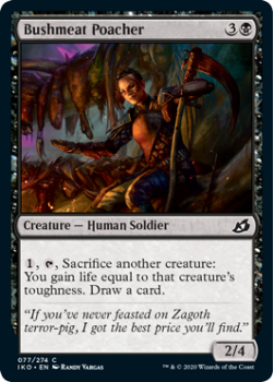Bushmeat Poacher : IKORIA LAIR OF BEHEMOTHS 077/274 - Magic the Gathering Single Card