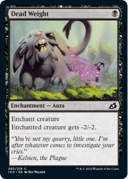 Dead Weight : IKORIA LAIR OF BEHEMOTHS 083/274 - Magic the Gathering Single Card