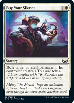 Buy Your Silence : 006/281 STREETS OF NEW CAPENNA - Magic the Gathering Single Card