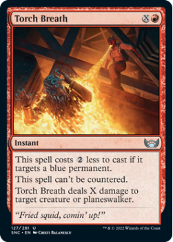 Torch Breath (FOIL) : 127/281 STREETS OF NEW CAPENNA - Magic the Gathering Single Card