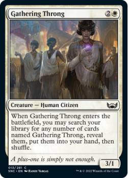 Gathering Throng : 013/281 STREETS OF NEW CAPENNA - Magic the Gathering Single Card