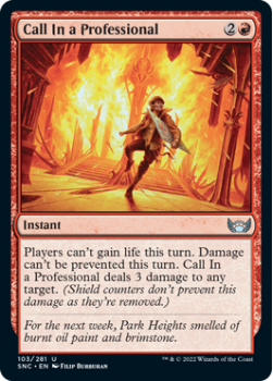 Call In a Professional : 103/281 STREETS OF NEW CAPENNA - Magic the Gathering Single Card