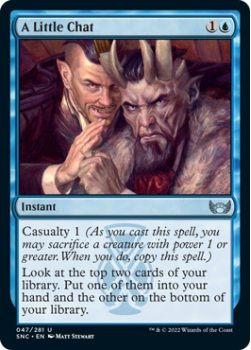 A Little Chat (FOIL) : 047/281 STREETS OF NEW CAPENNA - Magic the Gathering Single Card
