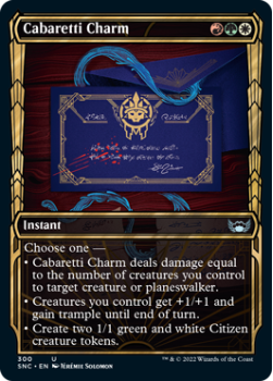 Cabaretti Charm (SHOWCASE) : 300 STREETS OF NEW CAPENNA - Magic the Gathering Single Card