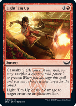 Light 'Em Up : 113/281 STREETS OF NEW CAPENNA - Magic the Gathering Single Card