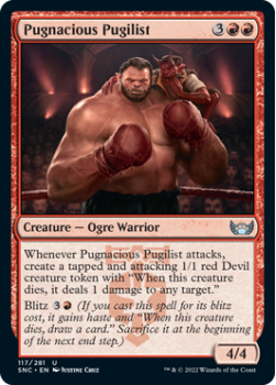 Pugnacious Pugilist : 117/281 STREETS OF NEW CAPENNA - Magic the Gathering Single Card