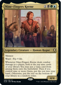 Nine-Fingers Keene : 289/361 COMMANDER LEGENDS: BATTLE FOR BALDUR'S GATE - Magic the Gathering Single Card