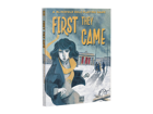 First They Came
