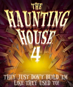 The Haunting House 4: They Just Don't Build 'Em Like They Used Too