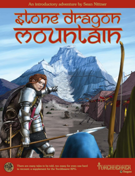Torchbearer Sagas : Stone Dragon Mountain