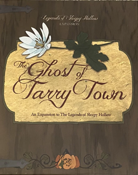 Legends of Sleepy Hollow - Ghost of Tarry Town Expansion