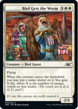________ Bird Gets the Worm (FOIL) : 005/244 UNFINITY - Magic the Gathering Single Card