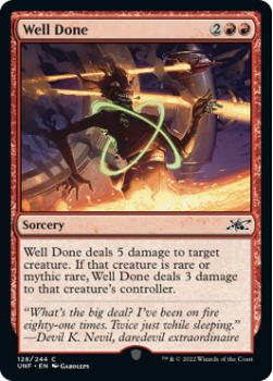 Well Done (FOIL) : 128/244 UNFINITY - Magic the Gathering Single Card
