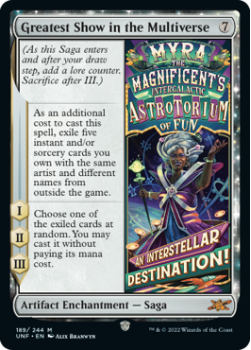 Greatest Show in the Multiverse (GALAXY FOIL) : 475 UNFINITY - Magic the Gathering Single Card