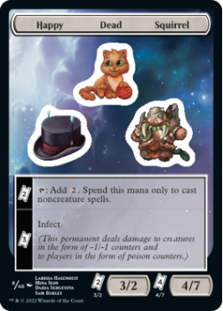 Happy Dead Squirrel : Sticker Sheet 008/048 UNFINITY - Magic the Gathering Single Card