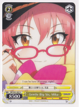 Gentle Big Sis, Mika single card from Weiss/Schwarz