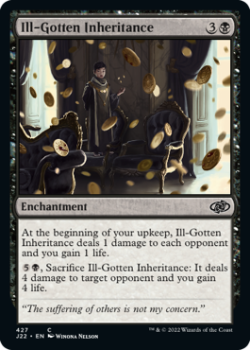 Ill-Gotten Inheritance single card from Magic the Gathering