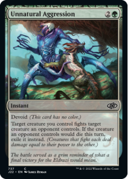 Unnatural Aggression single card from Magic the Gathering