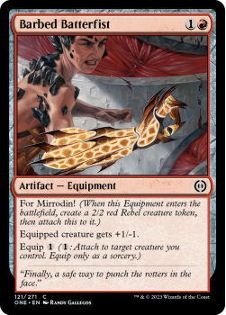 Barbed Batterfist : 121/271 Phyrexia: All Will Be One - Magic the Gathering Single Card