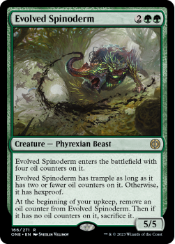 Evolved Spinoderm : 166/271 Phyrexia: All Will Be One - Magic the Gathering Single Card
