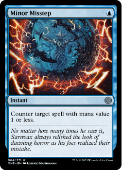 Minor Misstep (FOIL) : 064/271 Phyrexia: All Will Be One - Magic the Gathering Single Card