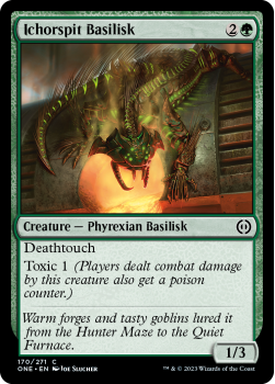 Ichorspit Basilisk : 170/271 Phyrexia: All Will Be One - Magic the Gathering Single Card