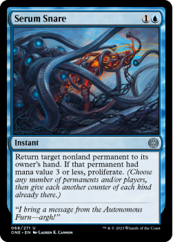 Serum Snare : 068/271 Phyrexia: All Will Be One - Magic the Gathering Single Card