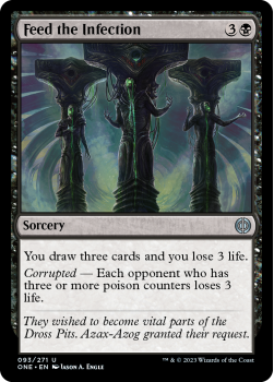 Feed the Infection (FOIL) : 093/271 Phyrexia: All Will Be One - Magic the Gathering Single Card