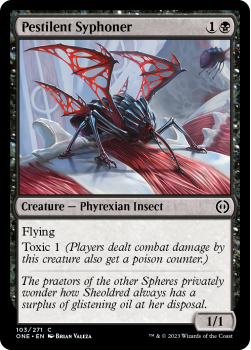 Pestilent Syphoner : 103/271 Phyrexia: All Will Be One - Magic the Gathering Single Card