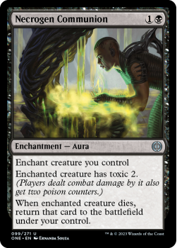 Necrogen Communion : 099/271 Phyrexia: All Will Be One - Magic the Gathering Single Card