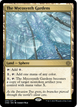 The Mycosynth Gardens : 256/271 Phyrexia: All Will Be One - Magic the Gathering Single Card