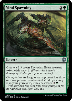 Viral Spawning (FOIL) : 194/271 Phyrexia: All Will Be One - Magic the Gathering Single Card