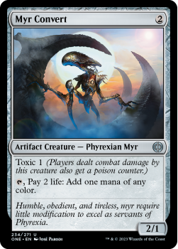 Myr Convert (FOIL) : 234/271 Phyrexia: All Will Be One - Magic the Gathering Single Card