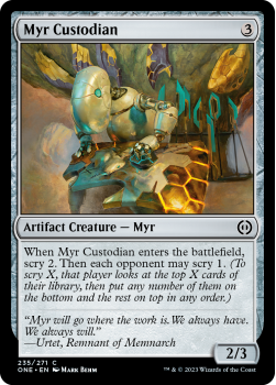 Myr Custodian : 235/271 Phyrexia: All Will Be One - Magic the Gathering Single Card