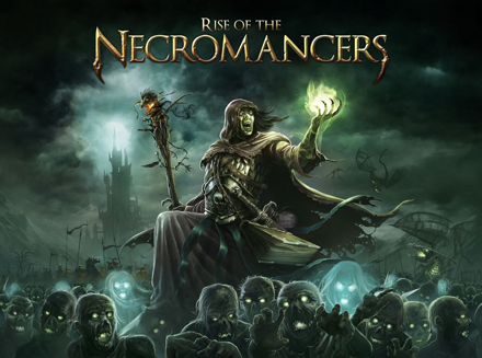 Rise of the Necromancers 2nd Edition