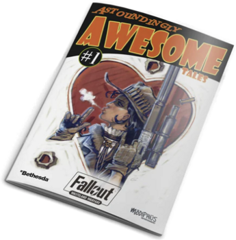 Fallout: Wasteland Warfare - Astoundingly Awesome Tales: Chapter 1