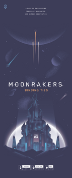 Moonrakers: Binding Ties Expansion