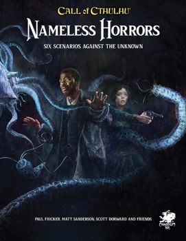 Call of Cthulhu: Nameless Horrors (2nd Edition)