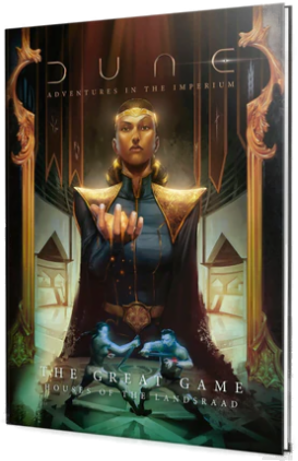 Dune RPG - The Great Game: Houses of the Landsraad