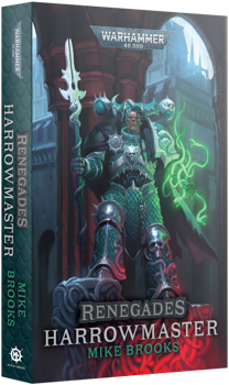 Black Library : Renegades Harrowmaster (Paperback)