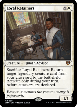 Loyal Retainers single card from Magic the Gathering